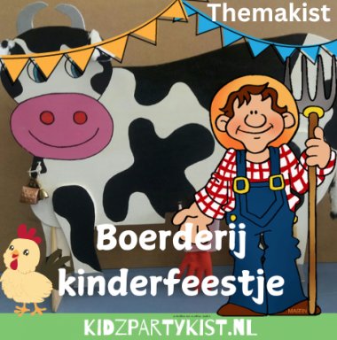 Themakist Boerderij kinderfeestje thuis vieren